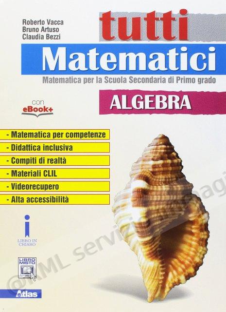 tutti matematici, algebra +eb