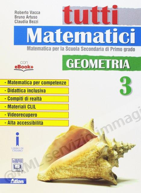 TUTTI MATEMATICI, GEOMETRIA...