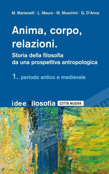 anima, corpo, relazioni...