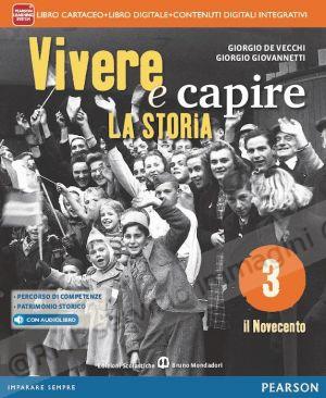 vivere e capire la storia 3...