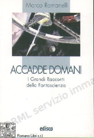 ACCADDE DOMANI X MEDIA E SUP.