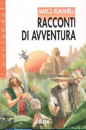 RACCONTI DI AVVENTURA, NARR.