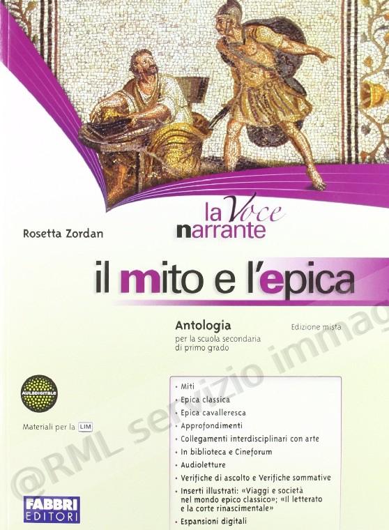 VOCE NARRANTE, MITO E L'EPICA