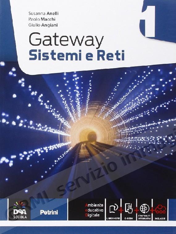 GATEWAY, SISTEMI E RETI 1...