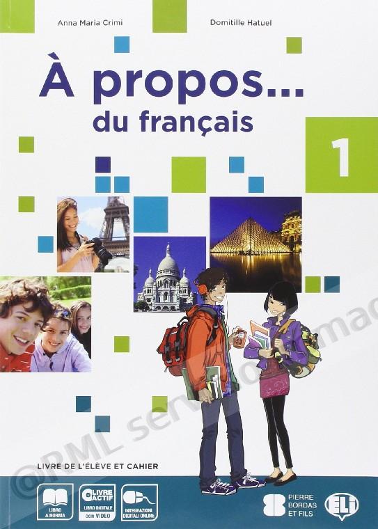 A PROPOS... DU FRANCAIS 1