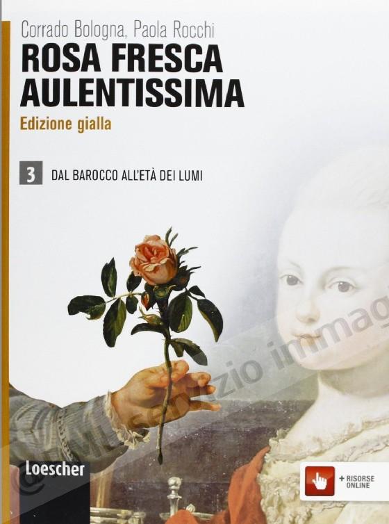 ROSA FRESCA AULENTISSIMA...