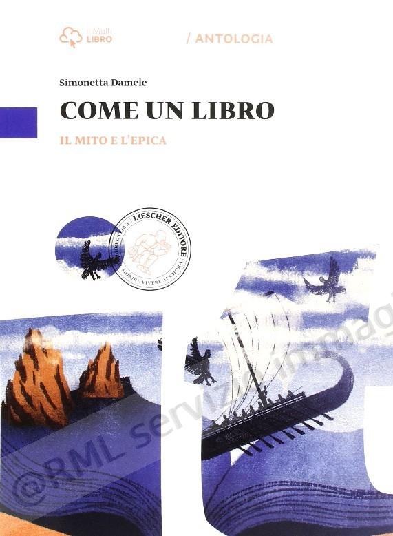 COME UN LIBRO, MITO E L'EPICA