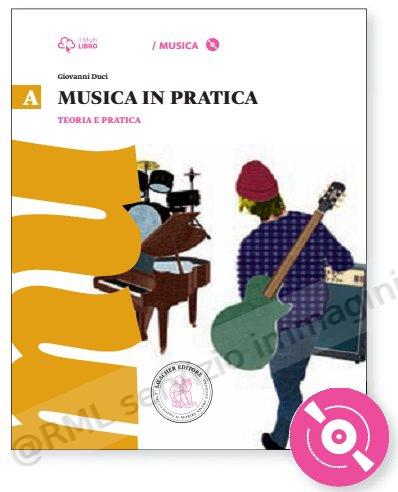 MUSICA IN PRATICA A +Cd