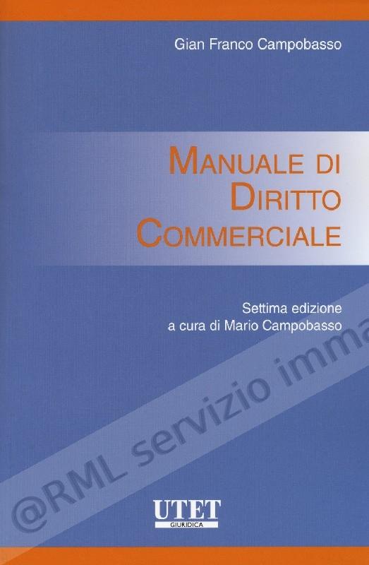 MANUALE DI DIRITTO COMMERCIALE