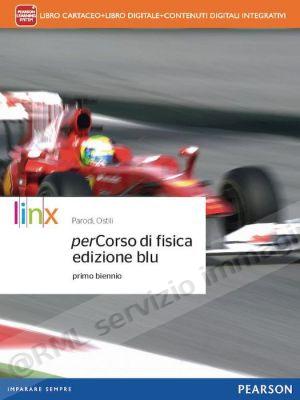 PERCORSO DI FISICA ED.BLU X...