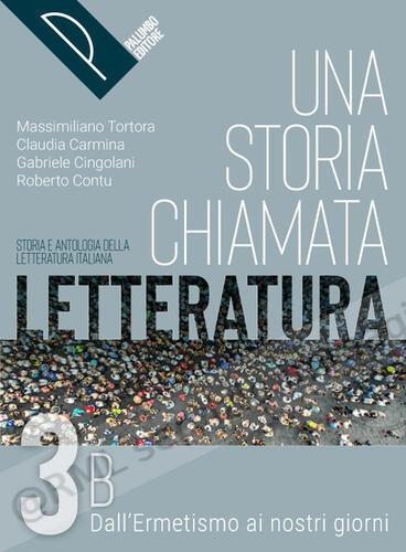 storia chiamata letteratura 3b