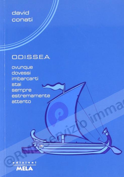 ODISSEA, OVUNQUE DOVESSI...