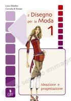 DISEGNO PER LA MODA 1