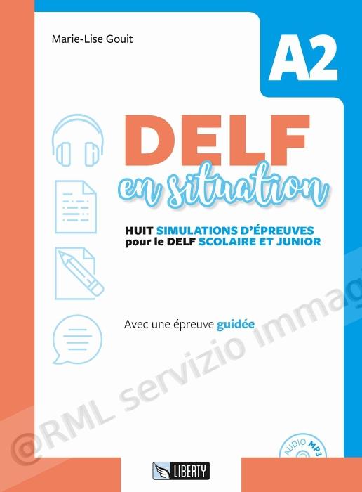 delf en situation a2 +cd