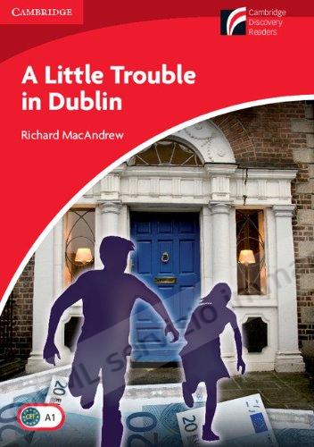 LITTLE TROUBLE IN DUBLIN A1
