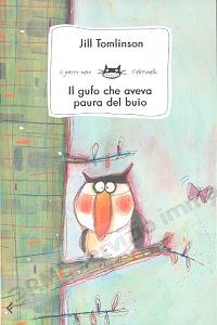 GUFO CHE AVEVA PAURA DEL...