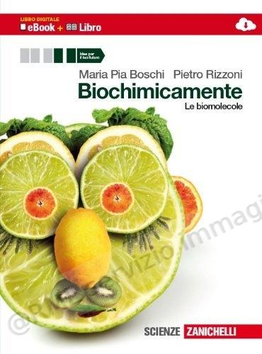 biochimicamente, biomolecole