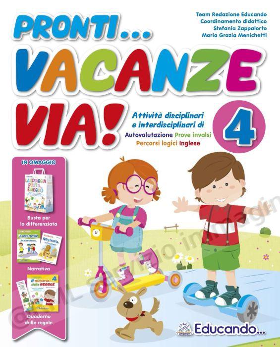 PRONTI VACANZE ... VIA 4