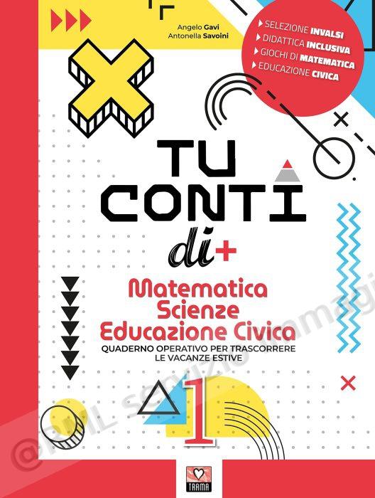 TU CONTI DI+, MATEMATICA E...