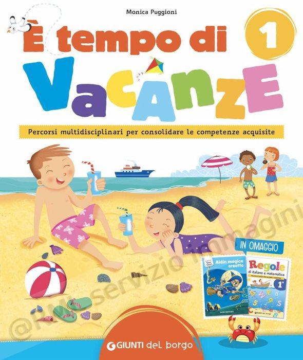 E' TEMPO DI VACANZE 1