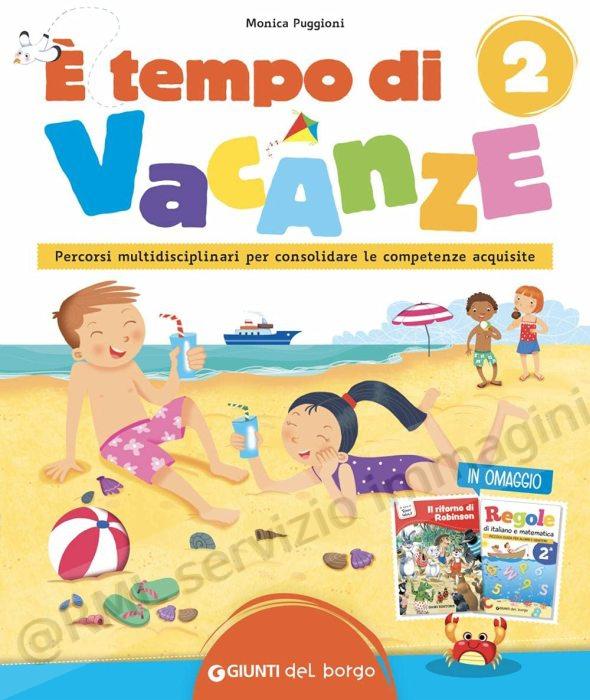 E' TEMPO DI VACANZE 2,...