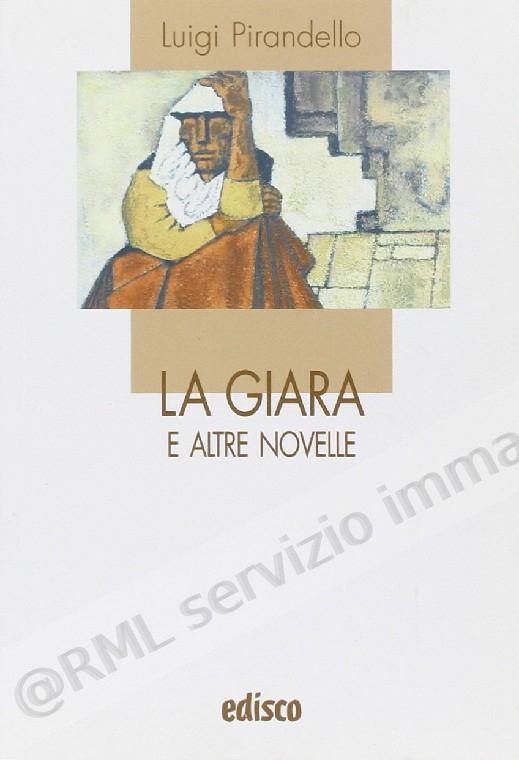 GIARA E ALTRE NOVELLE...