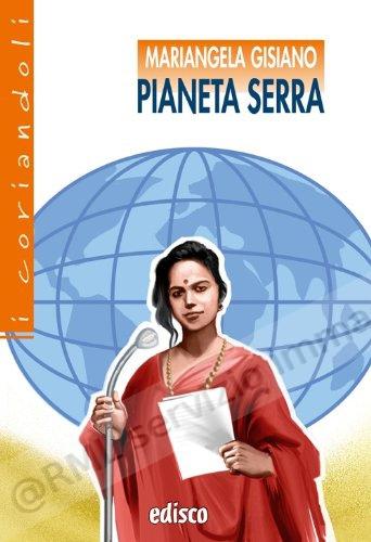 PIANETA SERRA, NARR.
