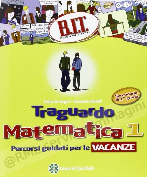 TRAGUARDO MATEMATICA 1 X MEDIA