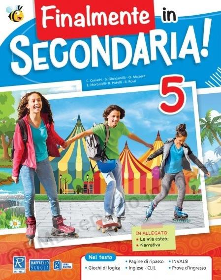 FINALMENTE IN SECONDARIA 5