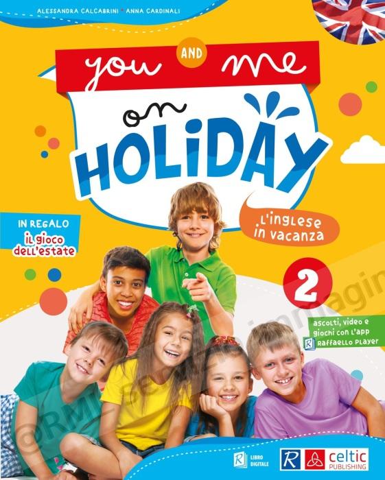 YOU AND ME ON HOLIDAY 2