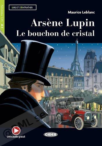 ARSENE LUPIN LE BOUCHON DE...