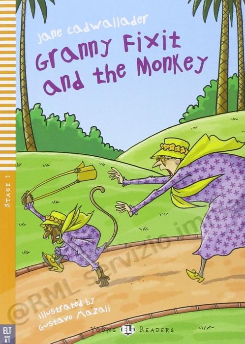 GRANNY FIXIT AND THE MONKEY...