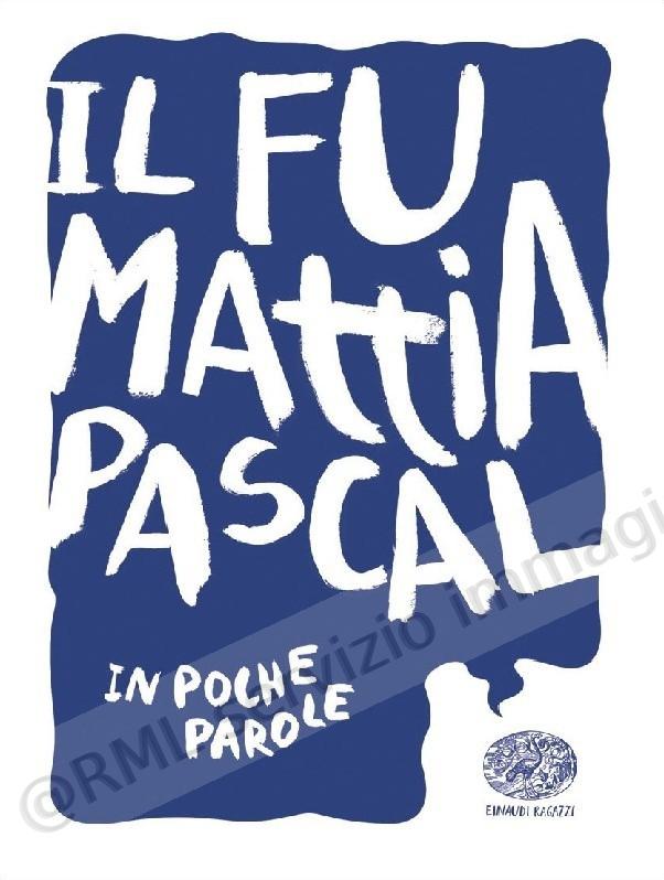 IL FU MATTIA PASCAL IN...