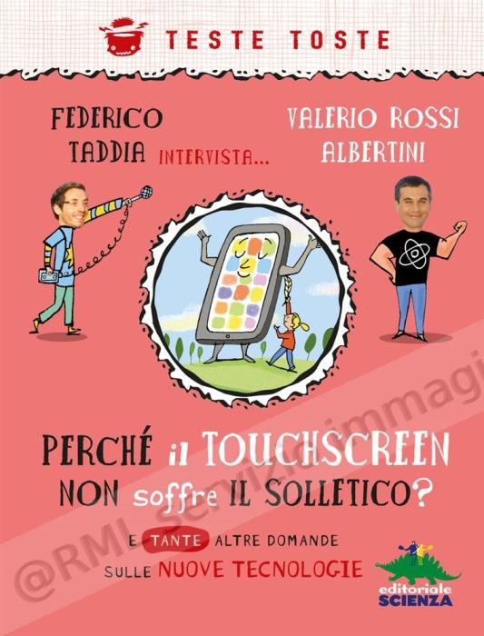 PERCHE' IL TOUCHSCREEN NON...