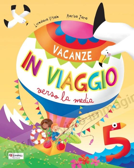 VACANZE IN VIAGGIO 5