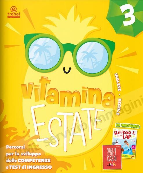 VITAMINA ESTATE 3° VACANZE