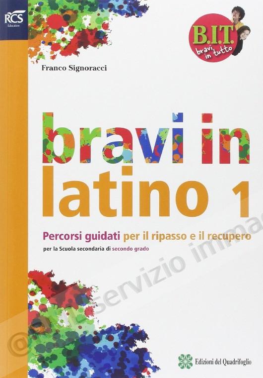 bravi in latino bit 1