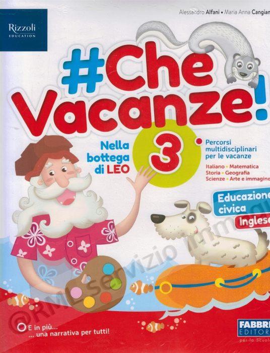 #CHEVACANZE! NELLA BOTTEGA...