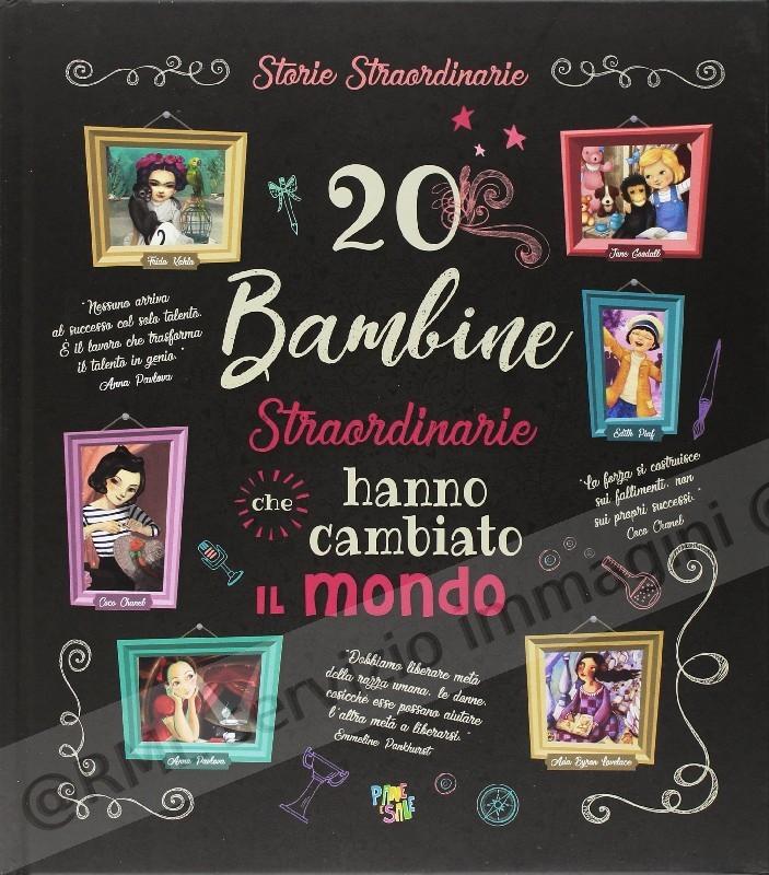 20 BAMBINE STRAORDINARIE