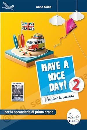 HAVE A NICE DAY! 2