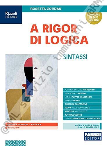 A RIGOR DI LOGICA, SINTASSI